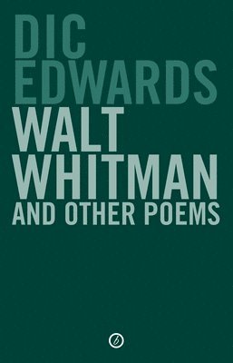 Walt Whitman and Other Poems 1