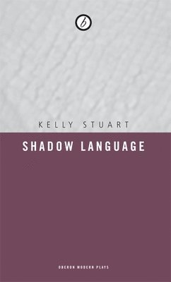 bokomslag Shadow Language