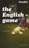 Richard Bean - The English Game, Häftad