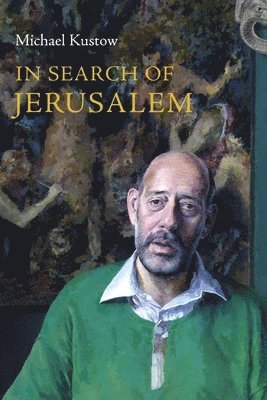 In Search of Jerusalem 1