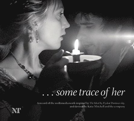 ...Some Trace of Her