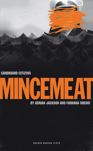 Adrian Jackson, Farhana Sheikh - Mincemeat, Häftad