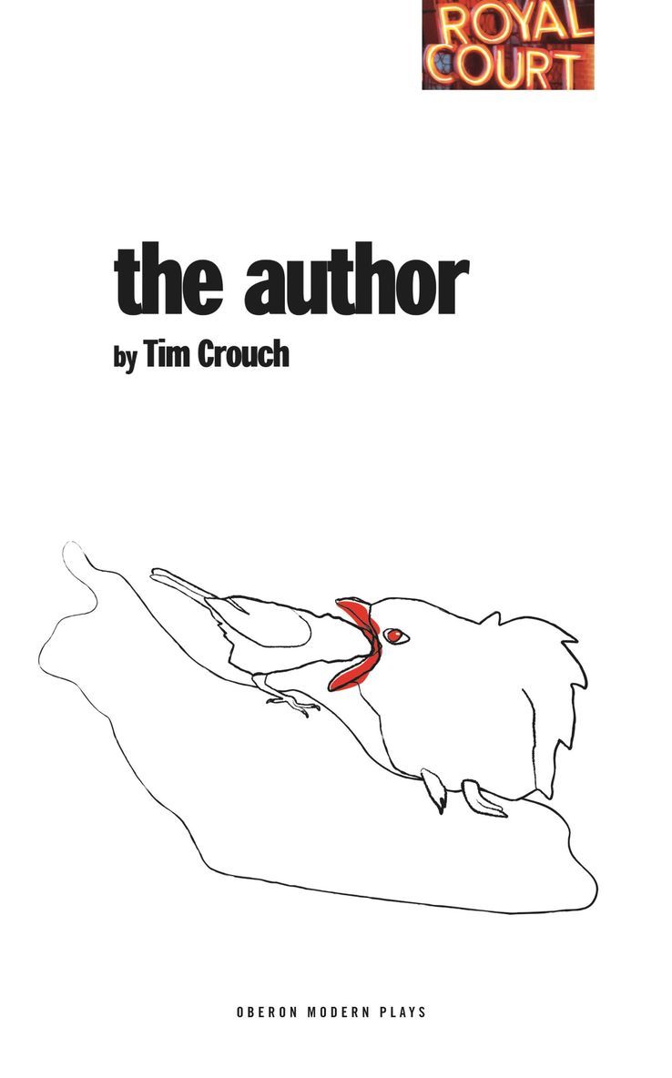 Tim Crouch - Author, Häftad