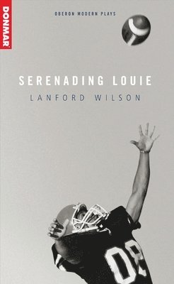 Lanford Wilson - Serenading Louie, Häftad
