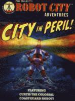 Robot City City in Peril! 1