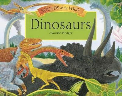 Sounds of the Wild - Dinosaurs 1