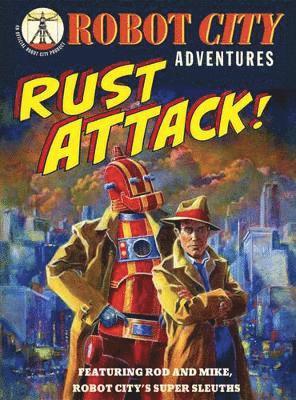 bokomslag Robot City Rust Attack!