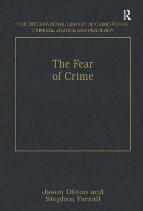 Jason Ditton, Stephen Farrall - Fear of Crime, Inbunden
