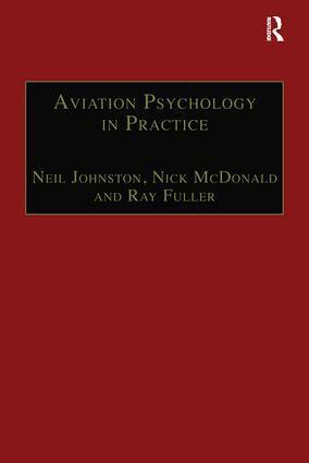 Neil Johnston, Nick McDonald - Aviation Psychology in Practice, Häftad