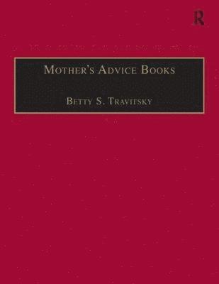 bokomslag Mothers Advice Books