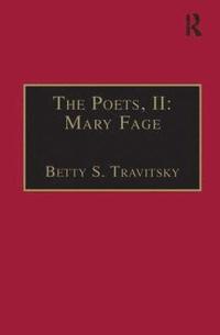 bokomslag The Poets, II: Mary Fage