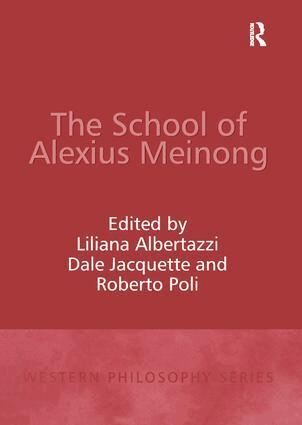 Liliana Albertazzi, Dale Jacquette - School of Alexius Meinong, Inbunden