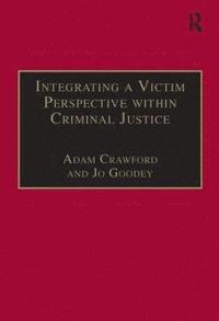 bokomslag Integrating a Victim Perspective within Criminal Justice