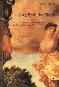 bokomslag Jorg Breu the Elder