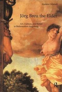 bokomslag Jorg Breu the Elder