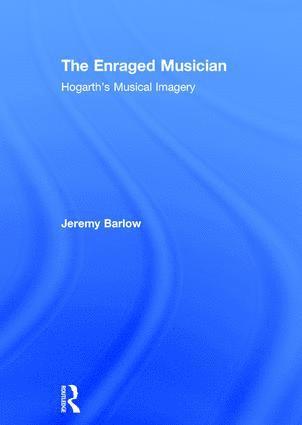 Jeremy Barlow - Enraged Musician, Inbunden