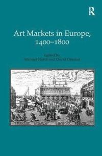 bokomslag Art Markets in Europe, 14001800