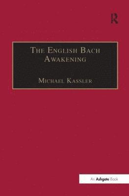 bokomslag The English Bach Awakening
