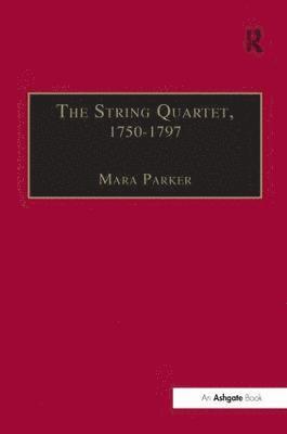 The String Quartet, 17501797 1