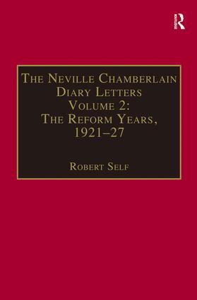 Robert Self - Neville Chamberlain Diary Letters, Inbunden