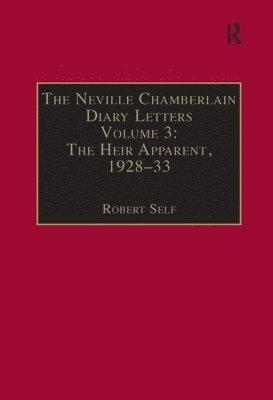bokomslag Neville Chamberlain Diary Letters