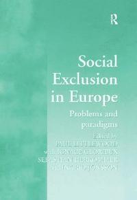 bokomslag Social Exclusion in Europe
