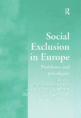 Social Exclusion in Europe 1