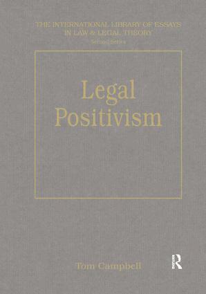 Tom D. Campbell - Legal Positivism, Inbunden