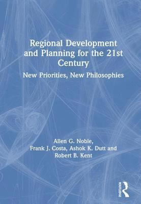 Regional Development and Planning for the 21st Century 1