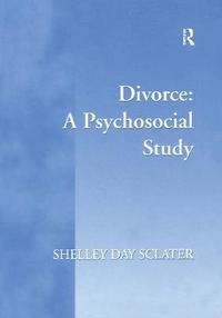 bokomslag Divorce: A Psychosocial Study