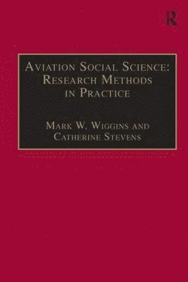 Aviation Social Science: Research Methods in Practice 1