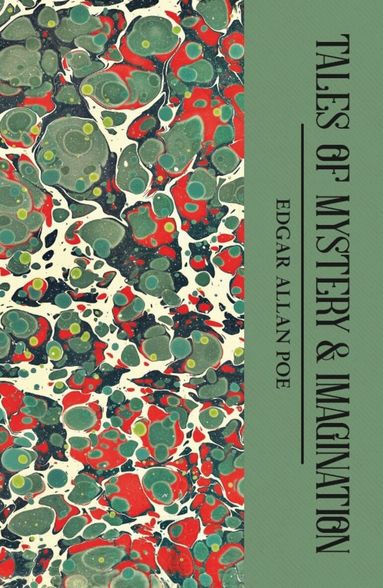 Edgar Allan Poe, David Stuart Davies - Tales of Mystery and Imagination, Häftad