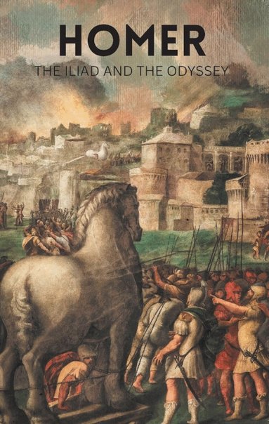 Homer, Tom Griffith - Iliad and the Odyssey, Häftad