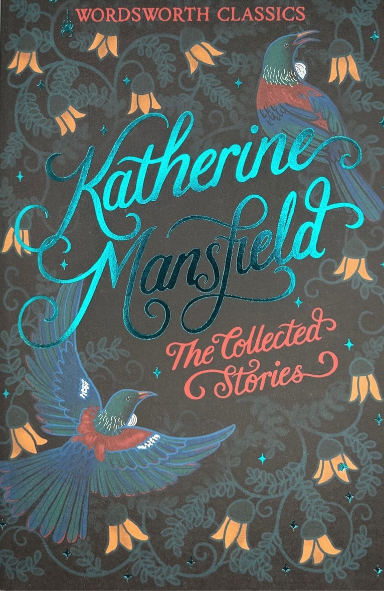 The Collected Short Stories of Katherine Mansfield 1