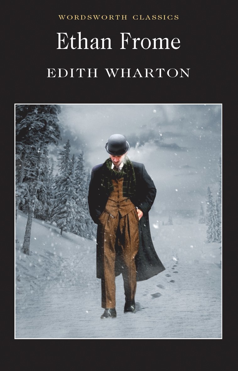 Edith Wharton - Ethan Frome, Häftad