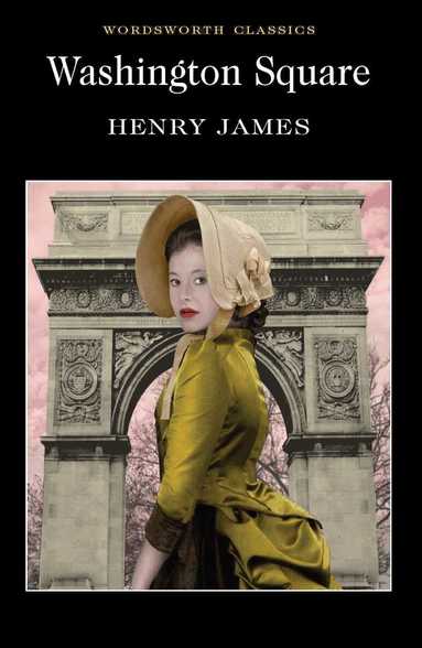 Henry James - Washington Square, Häftad