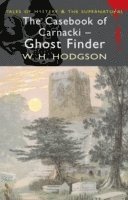The Casebook of Carnacki The Ghost-Finder 1