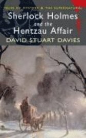 Sherlock Holmes and the Hentzau Affair