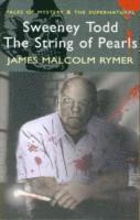 bokomslag Sweeney Todd: The String of Pearls