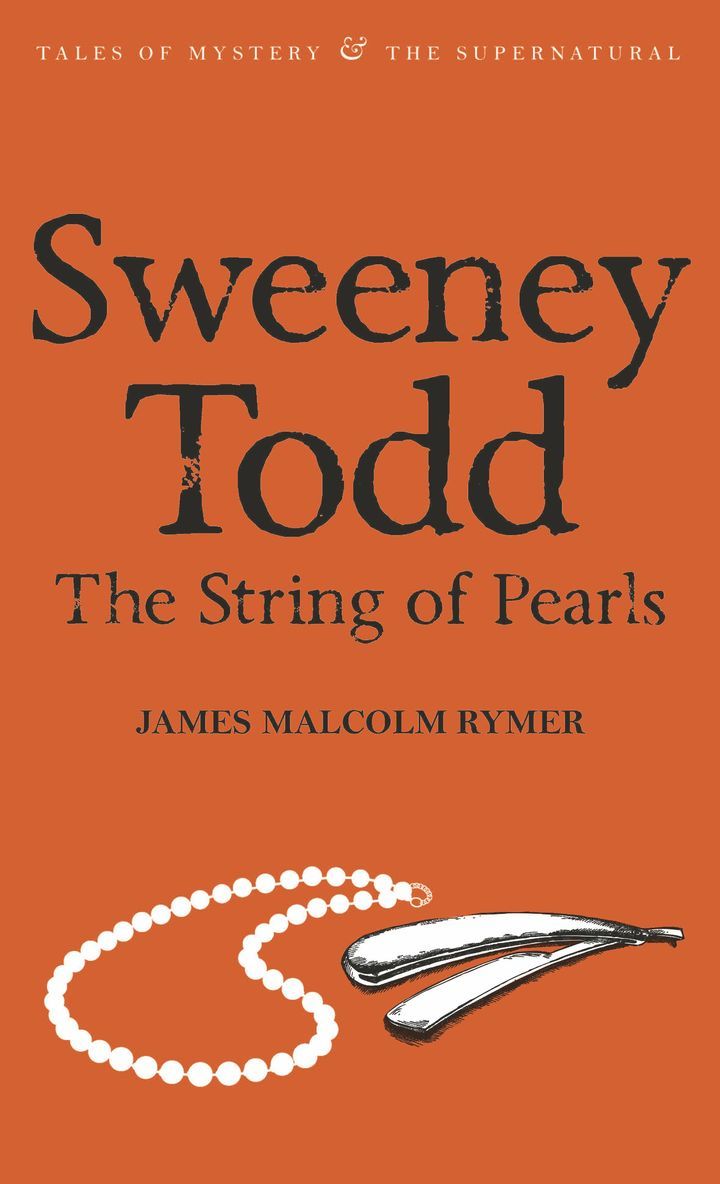 James Malcolm Rymer, David Stuart Davies - Sweeney Todd: The String of Pearls, Häftad