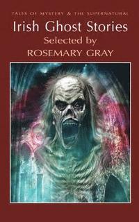 bokomslag Irish Ghost Stories