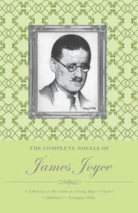 bokomslag The Complete Novels of James Joyce