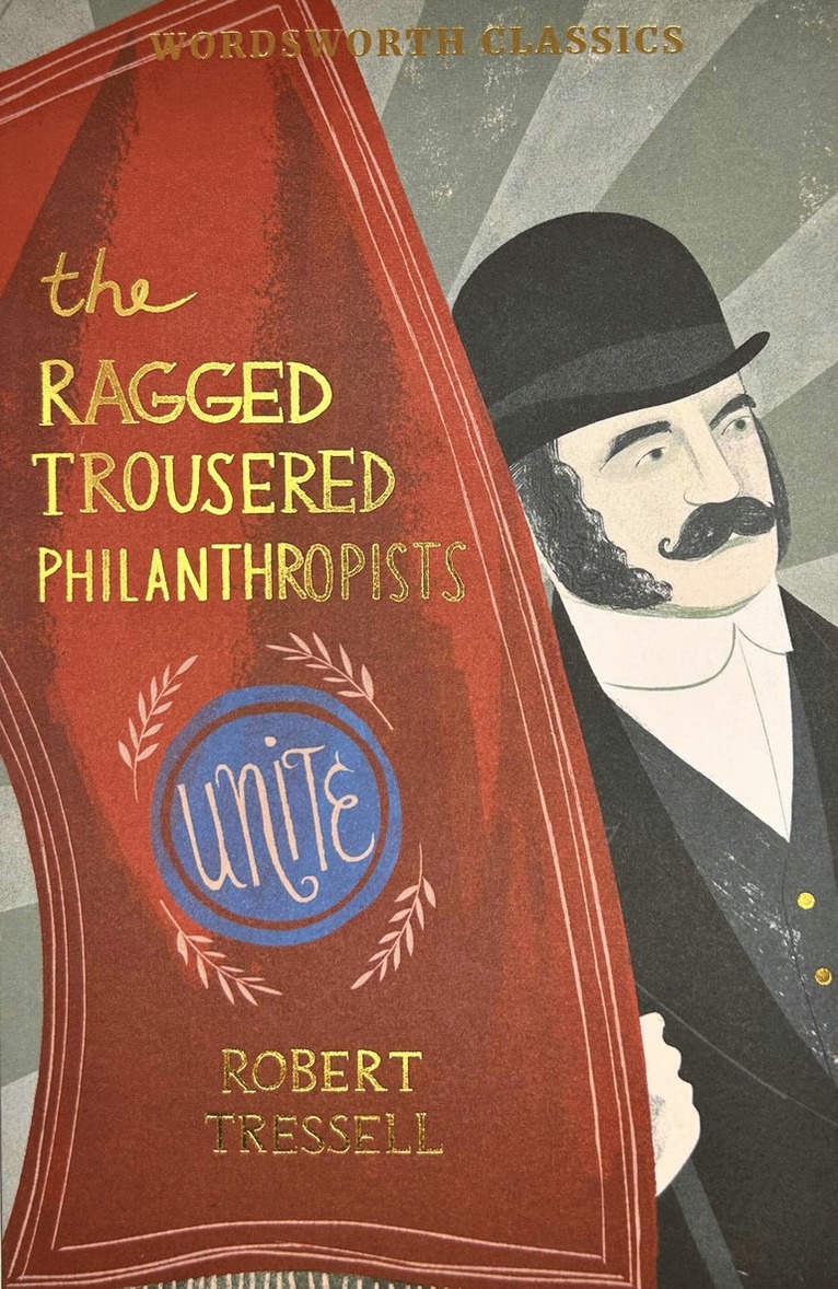 Robert Tressell - Ragged Trousered Philanthropists, Häftad