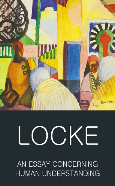 John Locke, Tom Griffith - Essay Concerning Human Understanding, Häftad