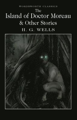 bokomslag Island of Doctor Moreau and Other Stories