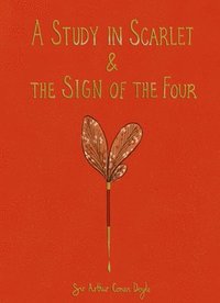 bokomslag A Study in Scarlet & The Sign of the Four (Collector's Edition)