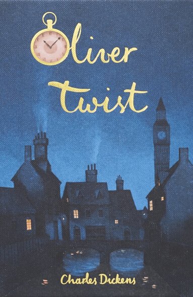 Charles Dickens - Oliver Twist (Collector's Edition), Inbunden