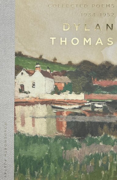 Dylan Thomas - Collected Poems 1934-1952, Häftad