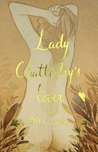 bokomslag Lady Chatterley's Lover (Collector's Edition)