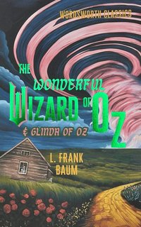 bokomslag The Wonderful Wizard of Oz & Glinda of Oz